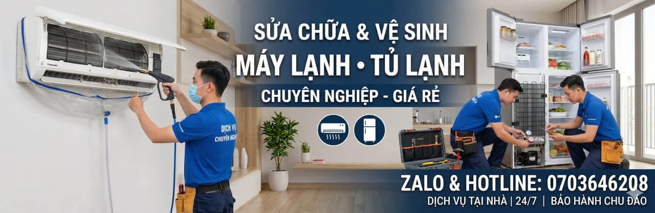 Sửa Chữa Vệ Sinh Điện Lạnh