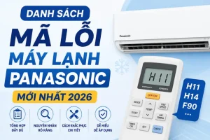danh sách mã lỗi máy lạnh panasonic