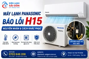 máy lạnh panasonic mã lỗi h15